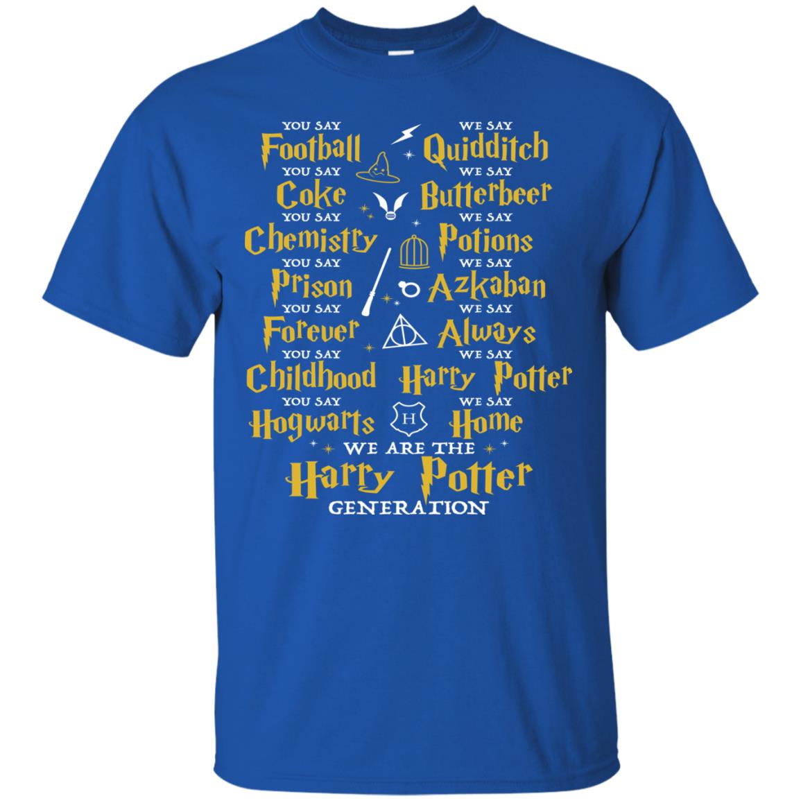 We Are The Harry Potter Generation Movie Fan T-shirt Royal