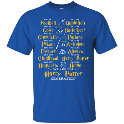 We Are The Harry Potter Generation Movie Fan T-shirt Royal
