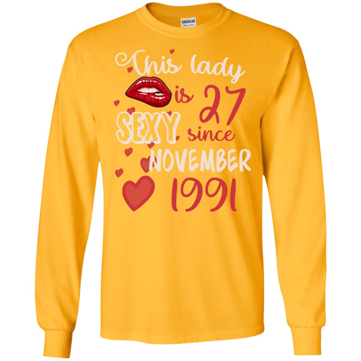 This Lady Is 27 Sexy Since November 1991 27th Birthday Shirt For November Womens Gold