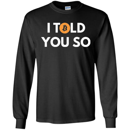 Bitcoin T-shirt I Told You So Black