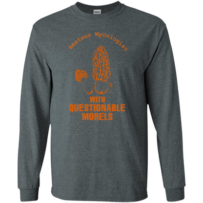 Amateur Mycologist With Questtionable Morels Shirt Dark Heather