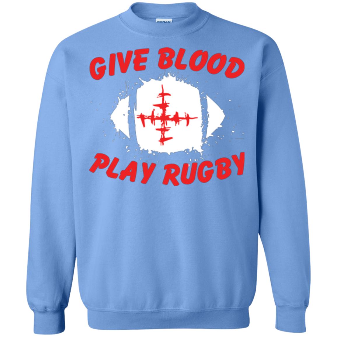 Football Lover T-shirt Give Blood Play Rugby Carolina Blue