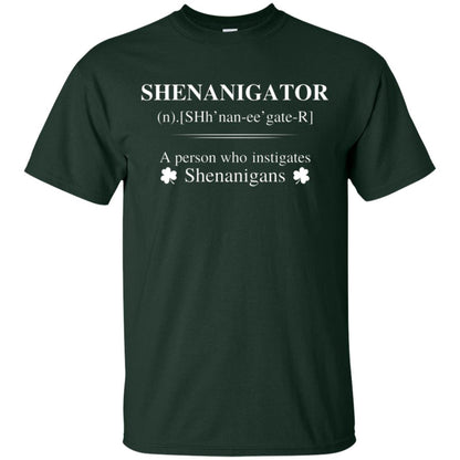 Shenanigators Definition A Person Who Instigates Shenanigans Irish Shirt Forest