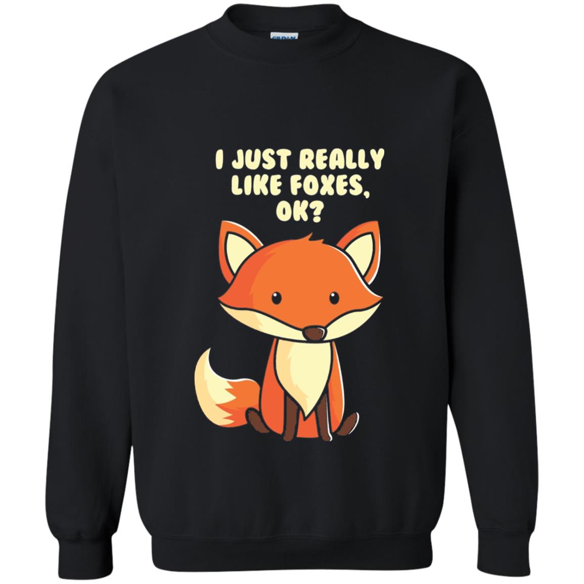 Funny Fox T-shirt I Just Really Like Foxes Ok Black