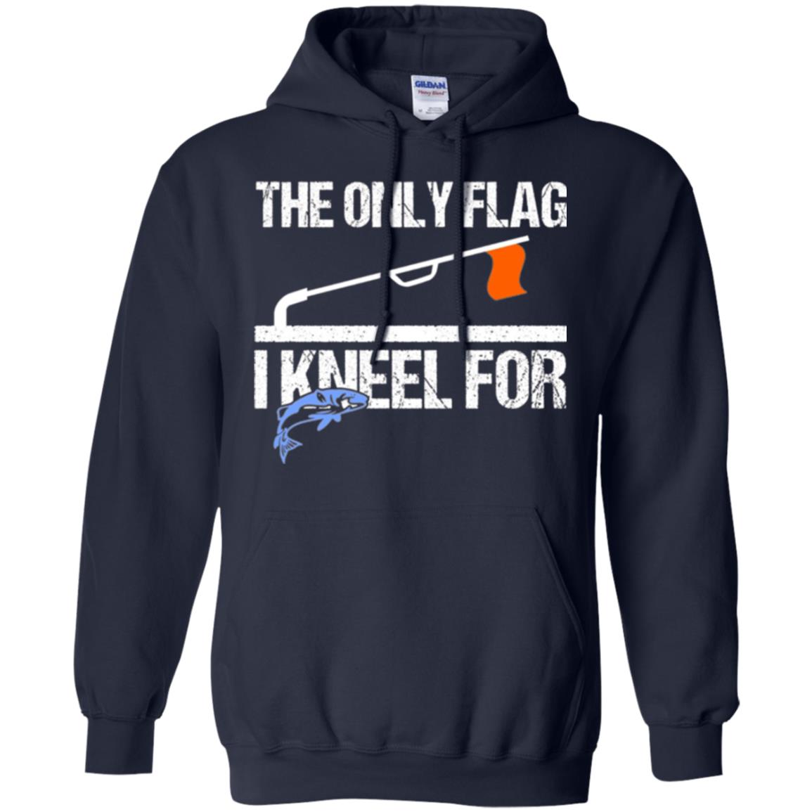 Fishing Lovers T-shirt The Only Flag I Kneel For Navy