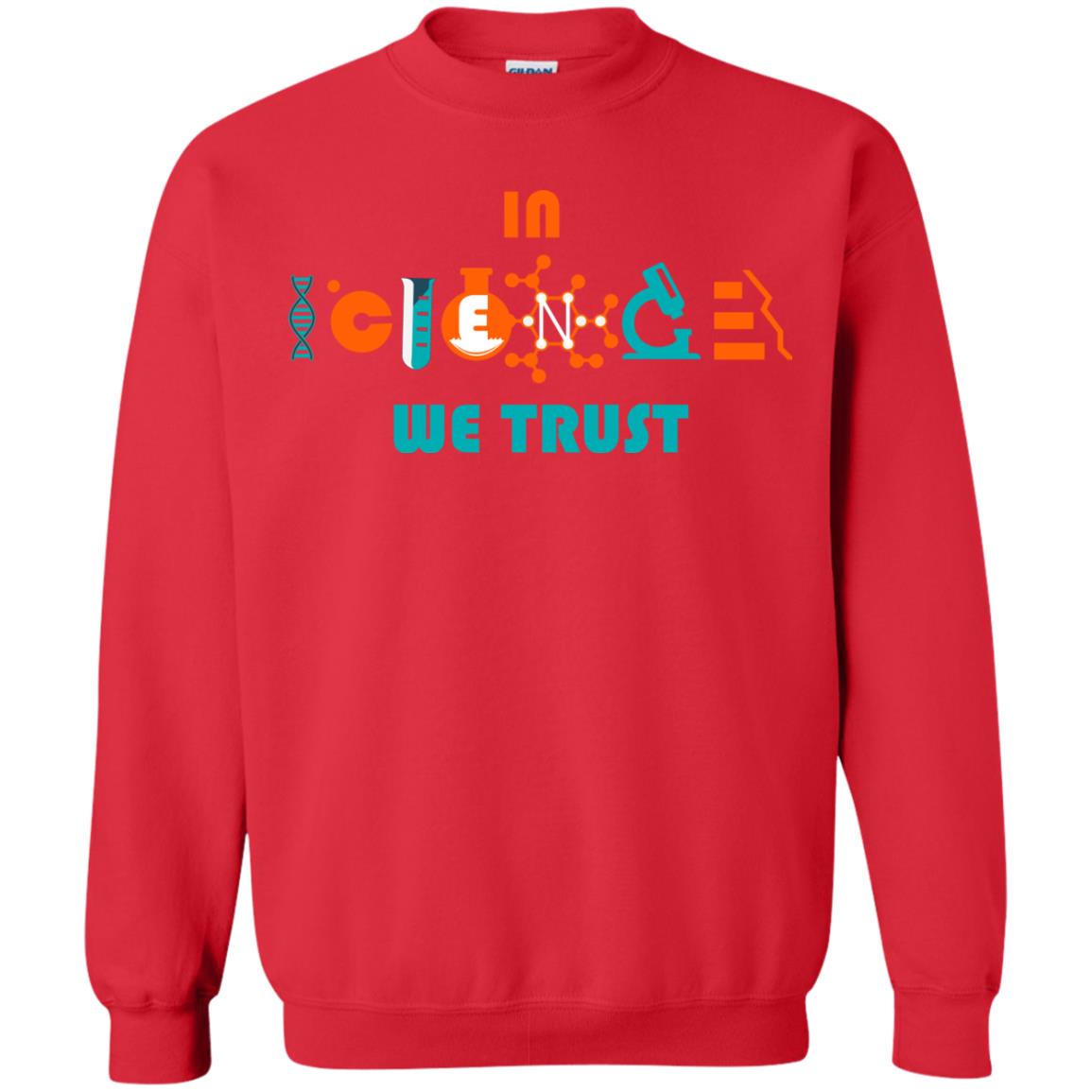 Scientist T-shirt In Science We Trust Red