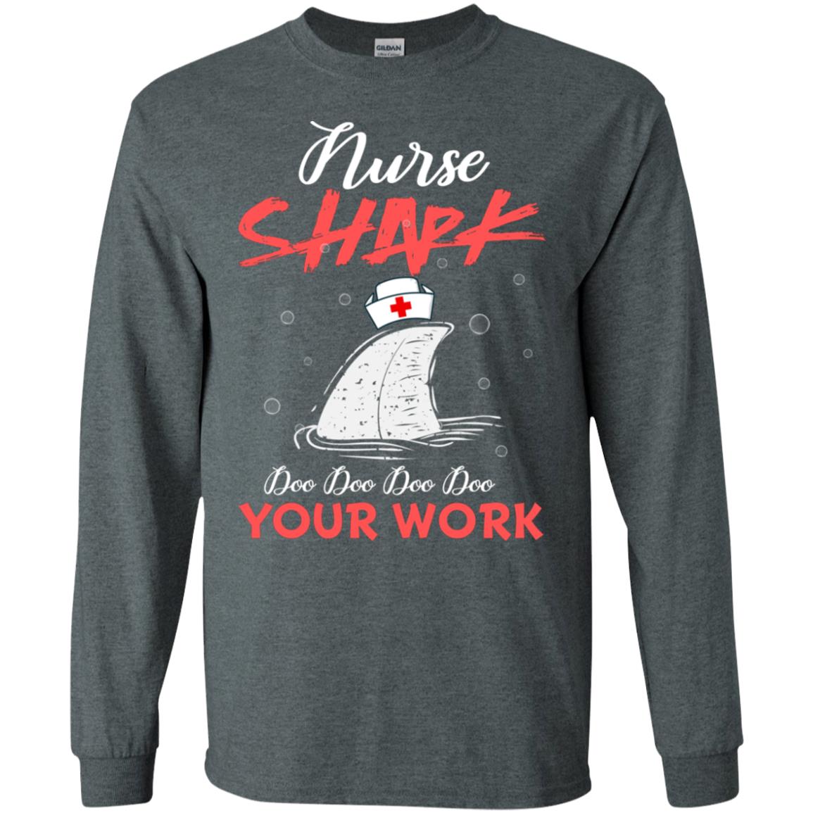 Nurse Shark Doo Doo Doo Your Work Nursing Shark Gift Tshirt For Womens Or Mens Dark Heather