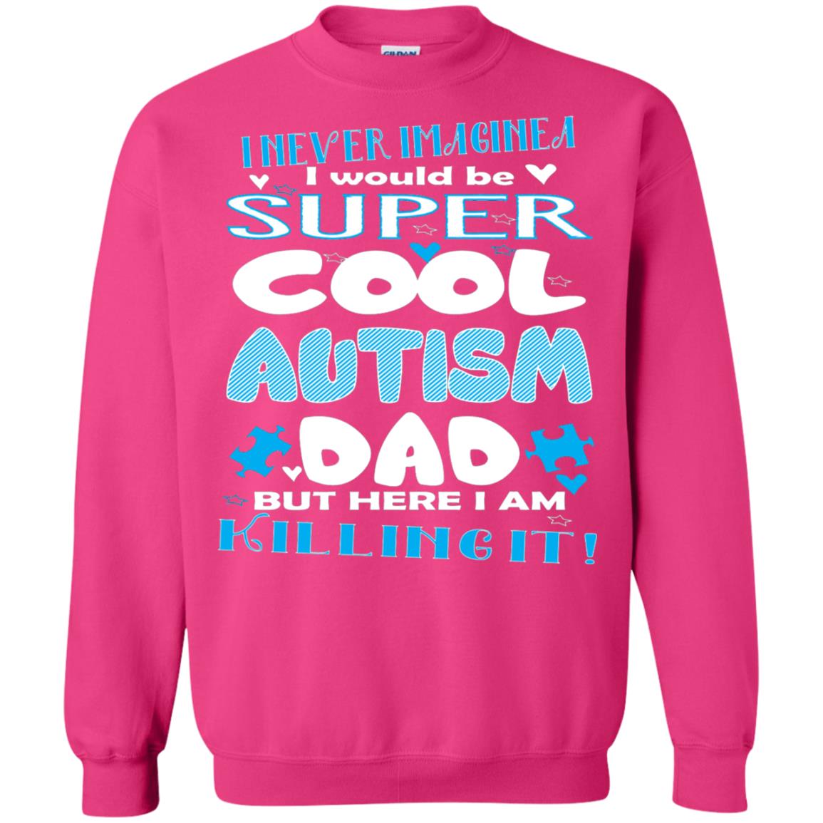 Autism Awareness Shirts I Wuold Be Super Cool Autism Dad Heliconia