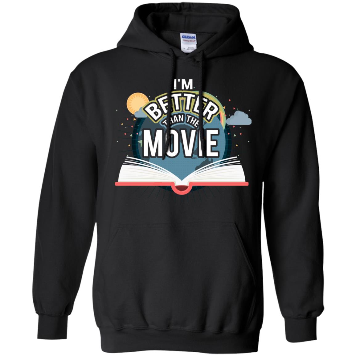 Im Better Than The Movie Bookworm T-shirt Black