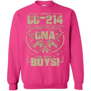 I Have A Dd-214 My Daughter Has My Dna Think About It Boys Daddy Shirt