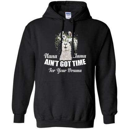 Llama Lover T-shirt Nana Llama Ain’t Got Time For Your Drama Black