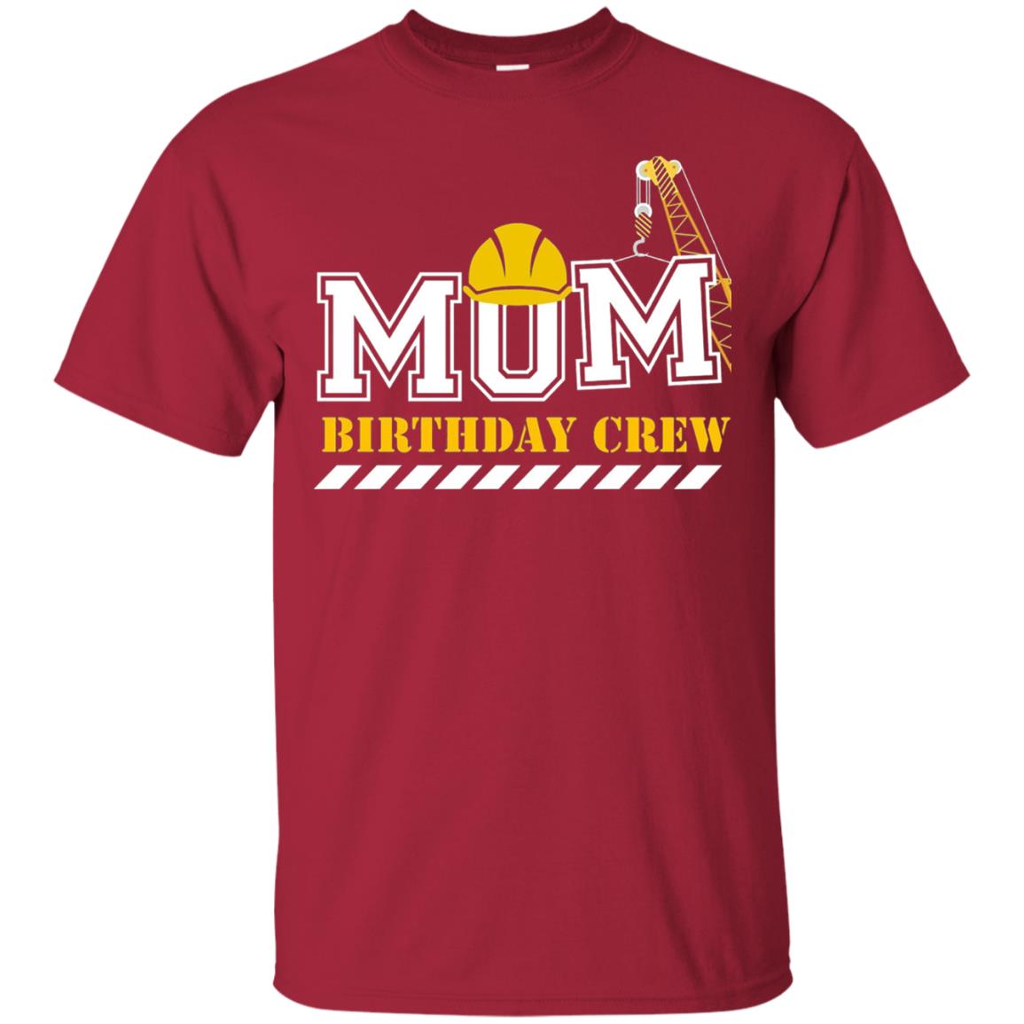 Mom Birthday Crew Mommy T-shirt Cardinal