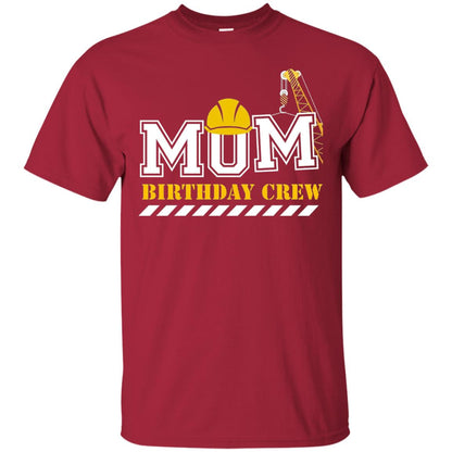 Mom Birthday Crew Mommy T-shirt Cardinal