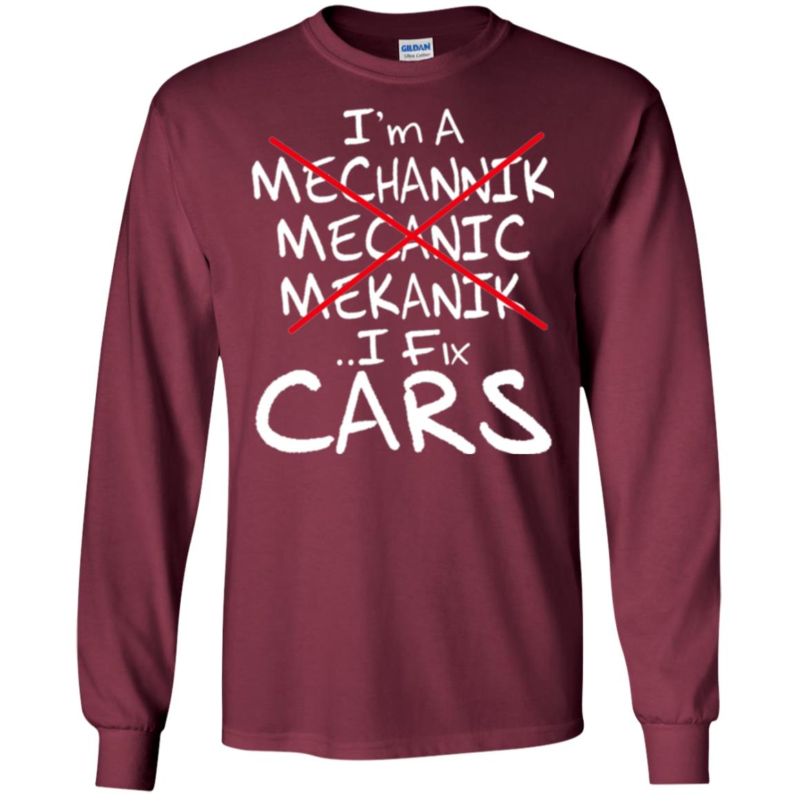 Mechanic T-shirt I Fix Cars Maroon