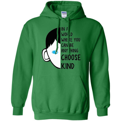 Anti Bullying T-shirt In A World Where You Can Be Anything Choose Kind Irish Green
