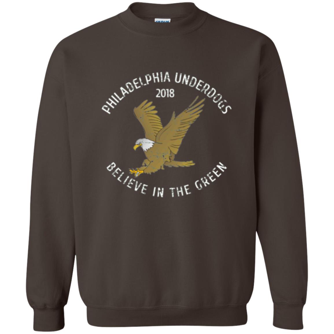 Eagle Lover T-shirt 2018 Philadelphia Underdogs Believe In The Green Dark Chocolate