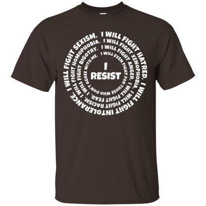 I Resist The Hate T-shirt Dark Chocolate