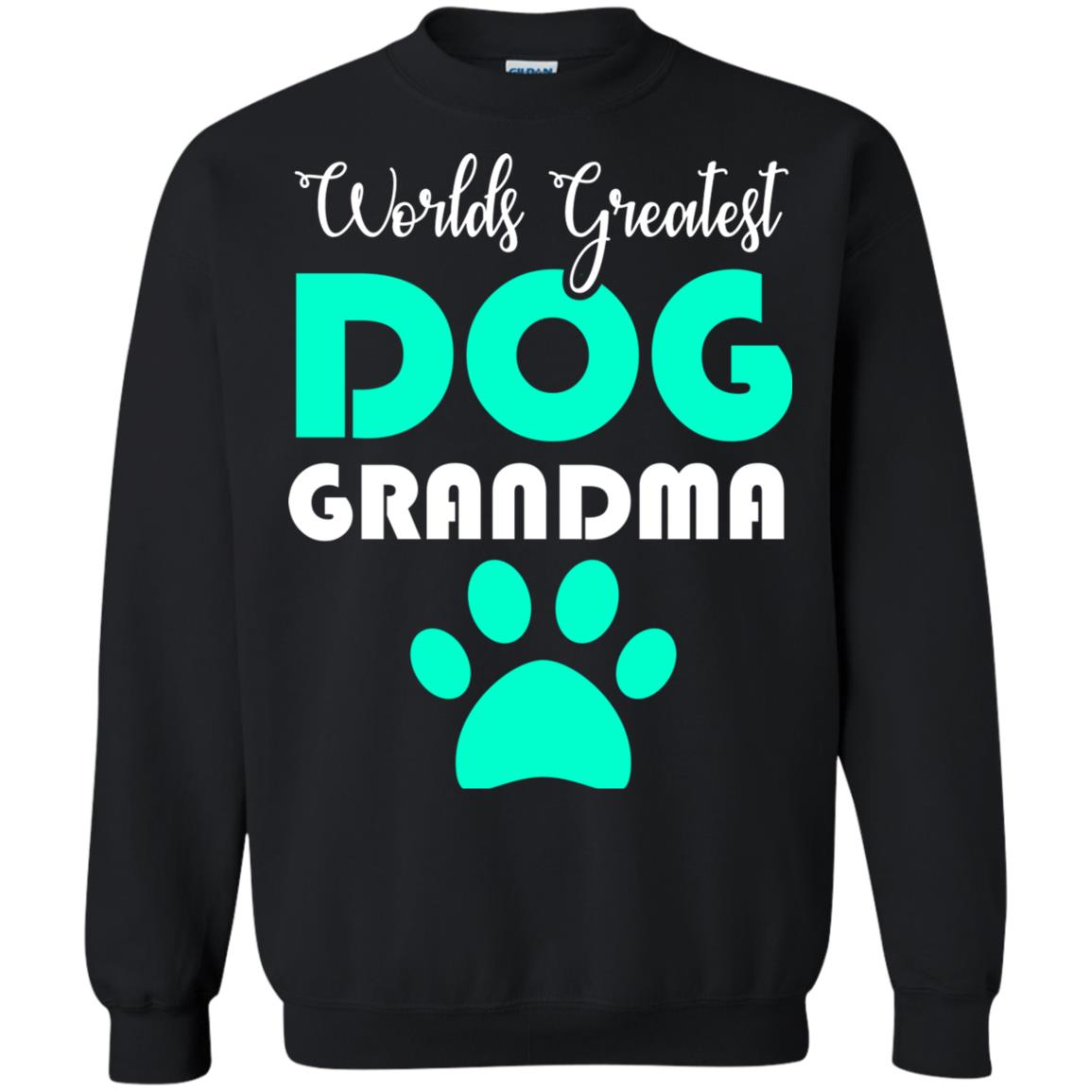 Worlds Greatest Dog Grandma Gift Shirt For Nana Black