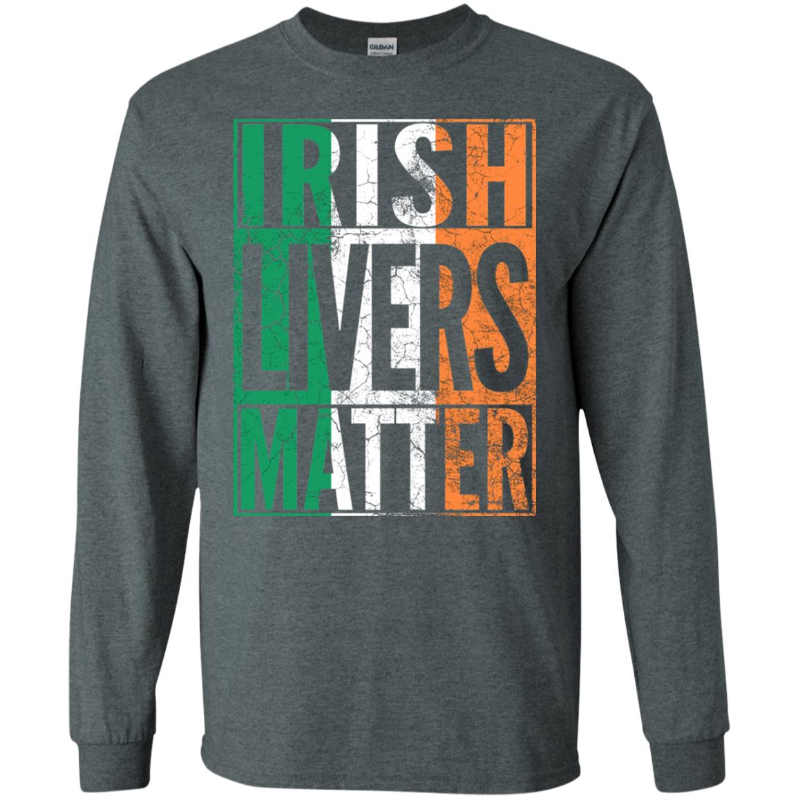 Irish Livers Matter St. Patrick_s Day T-shirt Dark Heather