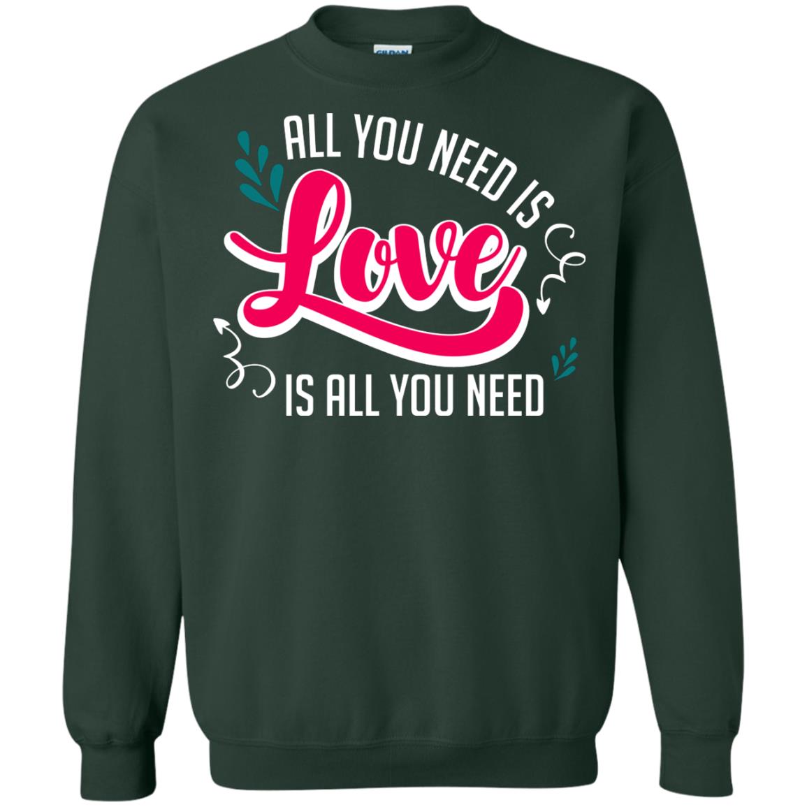 All You Need Is Love T-shirt Forest Green