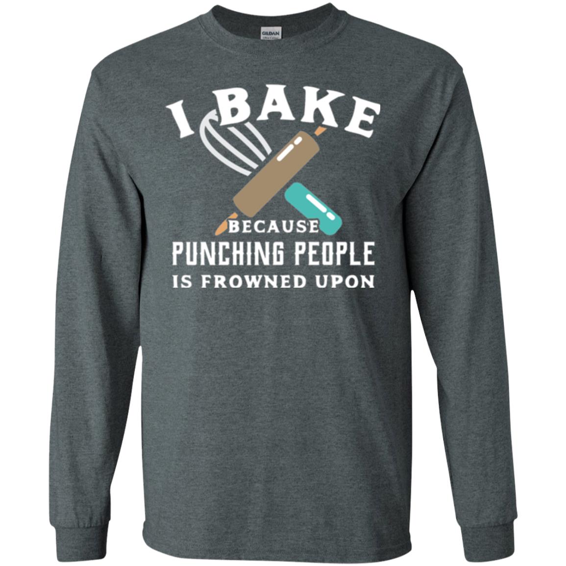 Baking T-shirt I Bake Because Punching People Frowned Upon Dark Heather