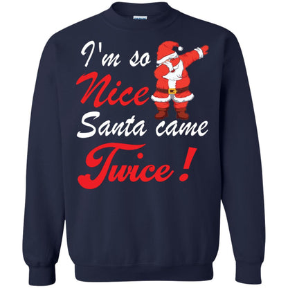 Im So Nice Santa Came Twice Gift Shirt X-mas Quote Shirt Navy