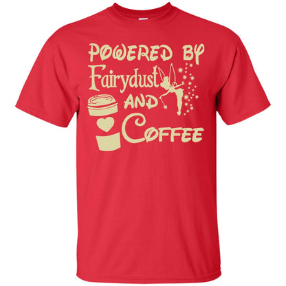 Powered By Fairydust And Coffee Shirt Red