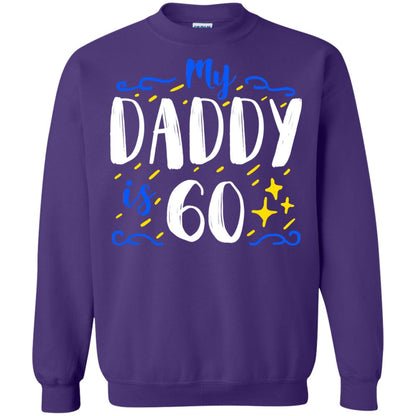 My Daddy Is 60 60th Birthday Daddy Shirt For Sons Or Daughters Purple