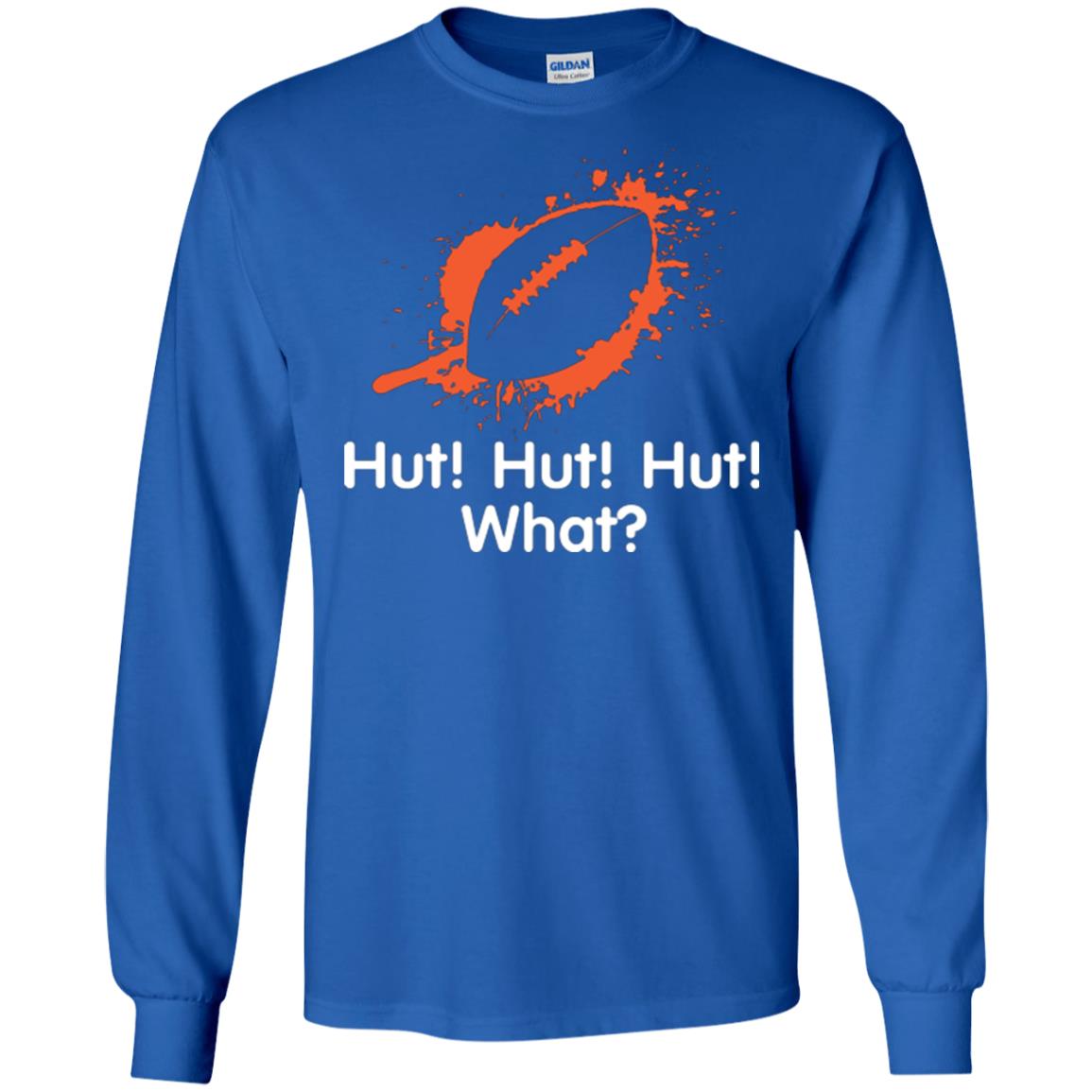 Football Crusher T-shirt Hut Hut Hut What Royal