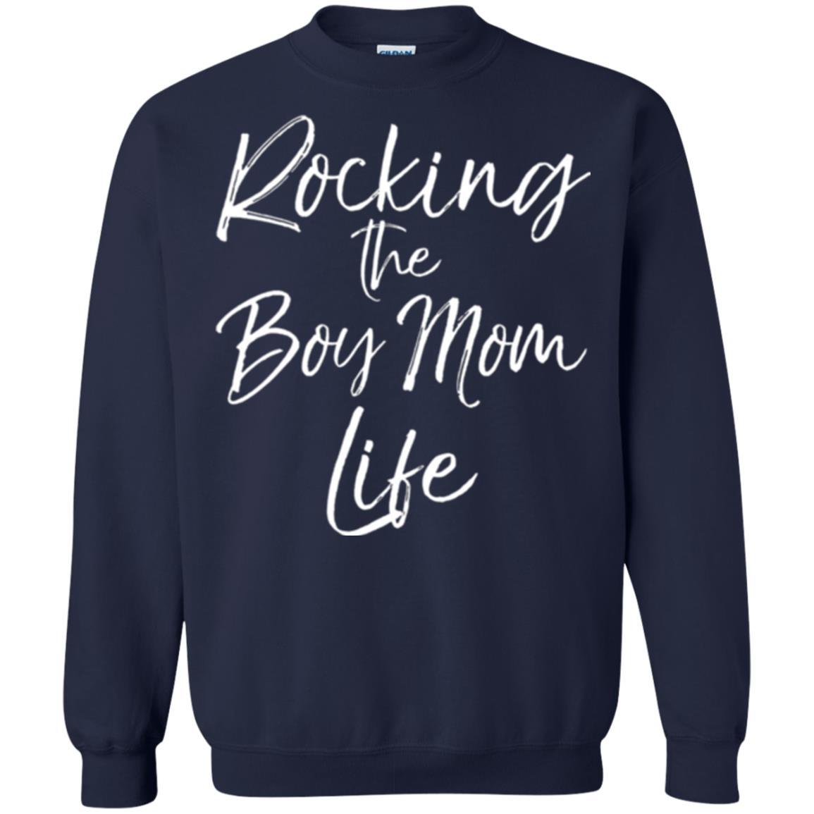 Mommy T-shirt Rocking The Boy Mom Life Navy