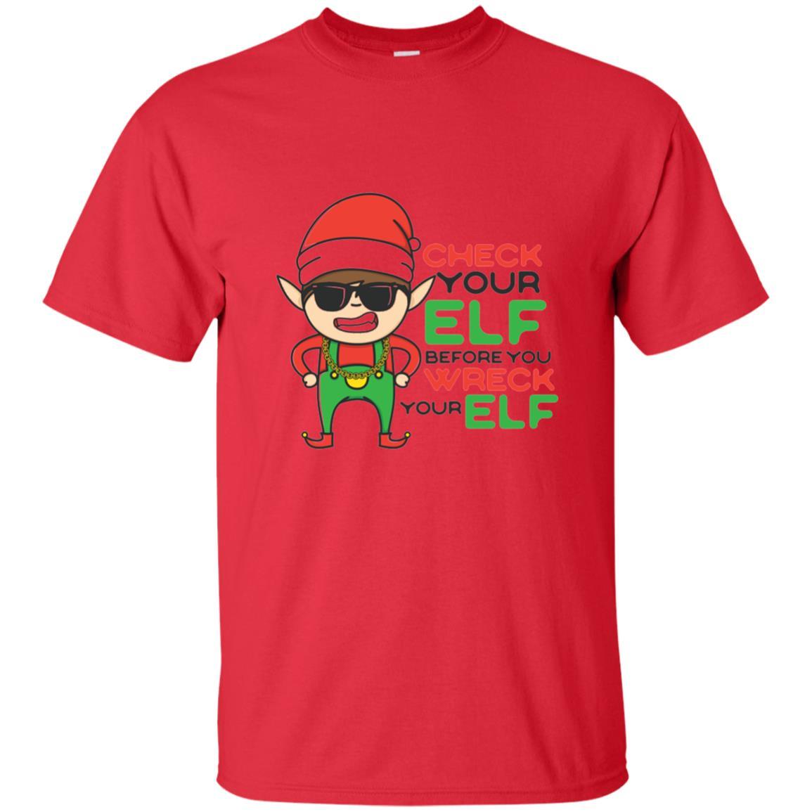 Christmas T-shirt Check Your Elf Before You Wreck Your Elf Red