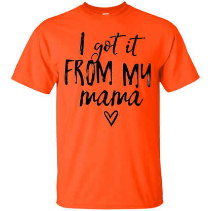 I Got It From Nana Grandchild Shirt Orange