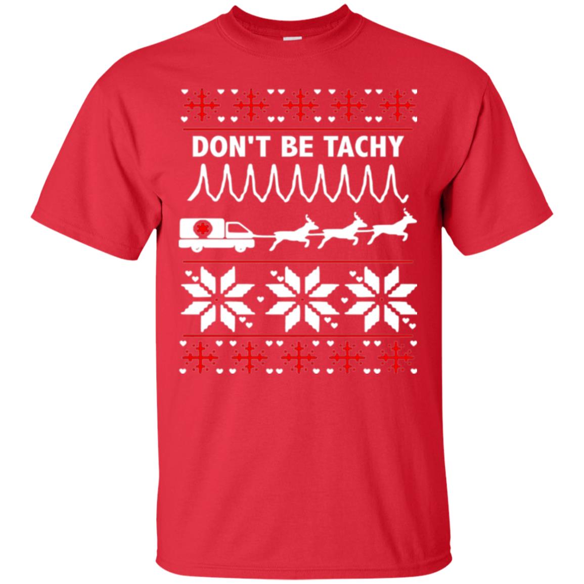 Cardiac Nurse T-shirt Don_t Be Tachy Red