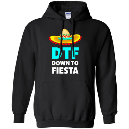 Down To Fiesta Dtf Funny Cinco De Mayo T-shirt Black