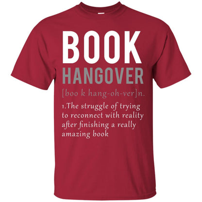 Book Hangover Definition Book Worm Reading Lover T-shirt Cardinal