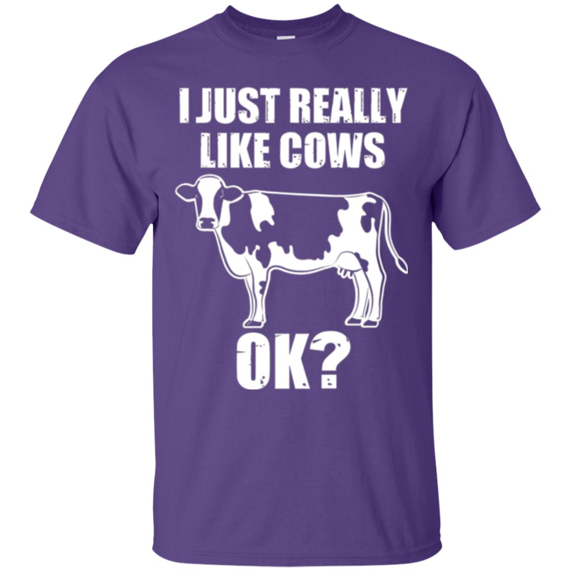 Cow Lovers T-shirt I Just Really Like Cows Ok Purple