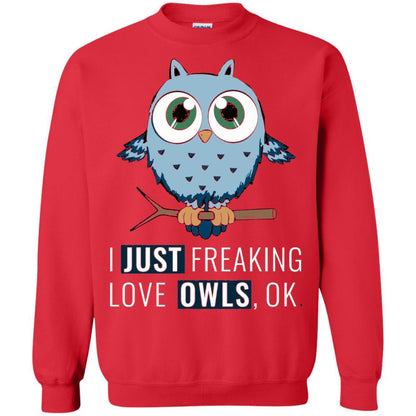 Owl Lovers T-Shirt I Just Freaking Love Owls Ok Red