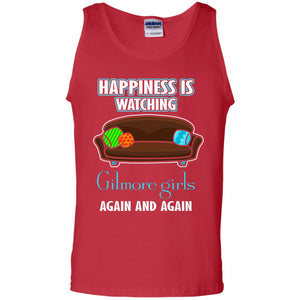 Happiness Is Watching Gilmore Girls Again And Again ShirtG220 Gildan 100% Cotton Tank Top