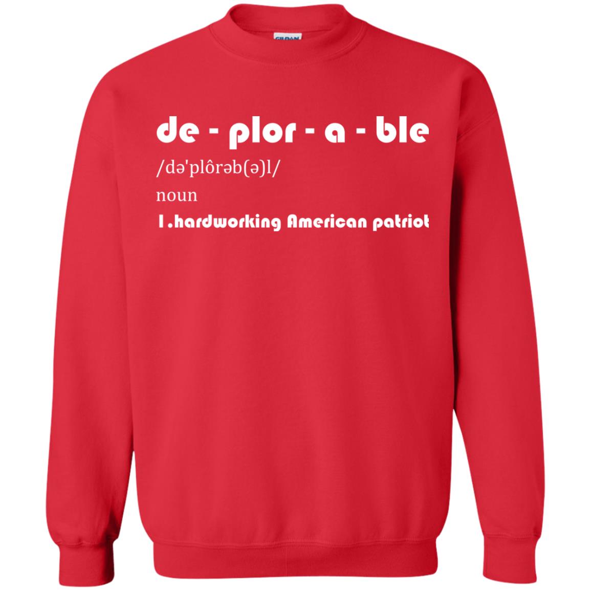 Patriot T-shirt De-plor-a-ble Definition Red