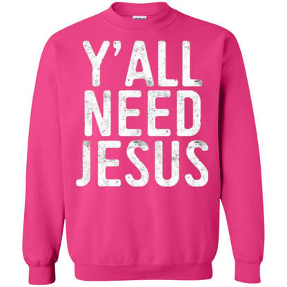 Christian T-shirt Y_all Need Jesus Heliconia
