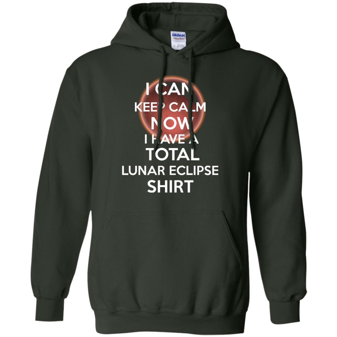 Lunar Eclipse 2018 Shirt Blood Moon Keep Calm Now T-shirt Forest Green