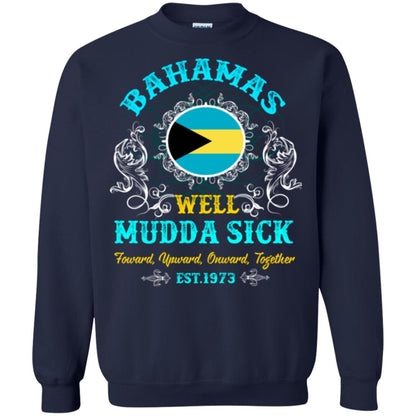 Bahamas Well Mudda Sick Foward Upward Onward Together Est1973 T-shirt Navy