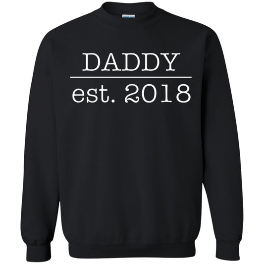 Daddy Est. 2018 Future Father First Time Black