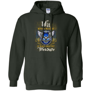 Wit Beyond Measure Is Man's Greatest Treasure Ravenclaw House Harry Potter Fan ShirtG185 Gildan Pullover Hoodie 8 oz.
