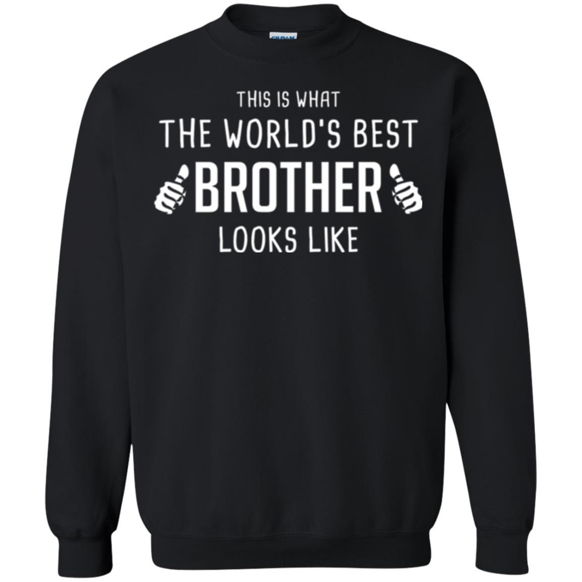 Brother T-shirt This Is What The Worlds Best Brother Looks Like Black