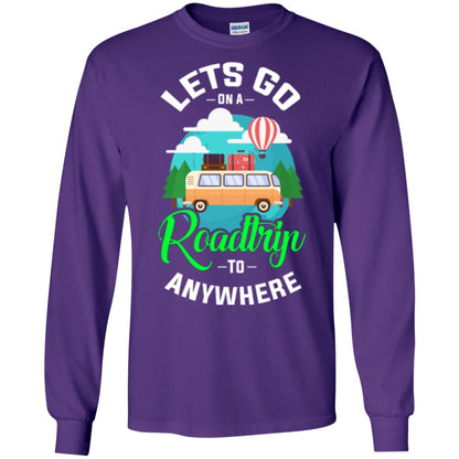 Camping T-shirt Lets Go On A Roadtrip To Anywhere Purple