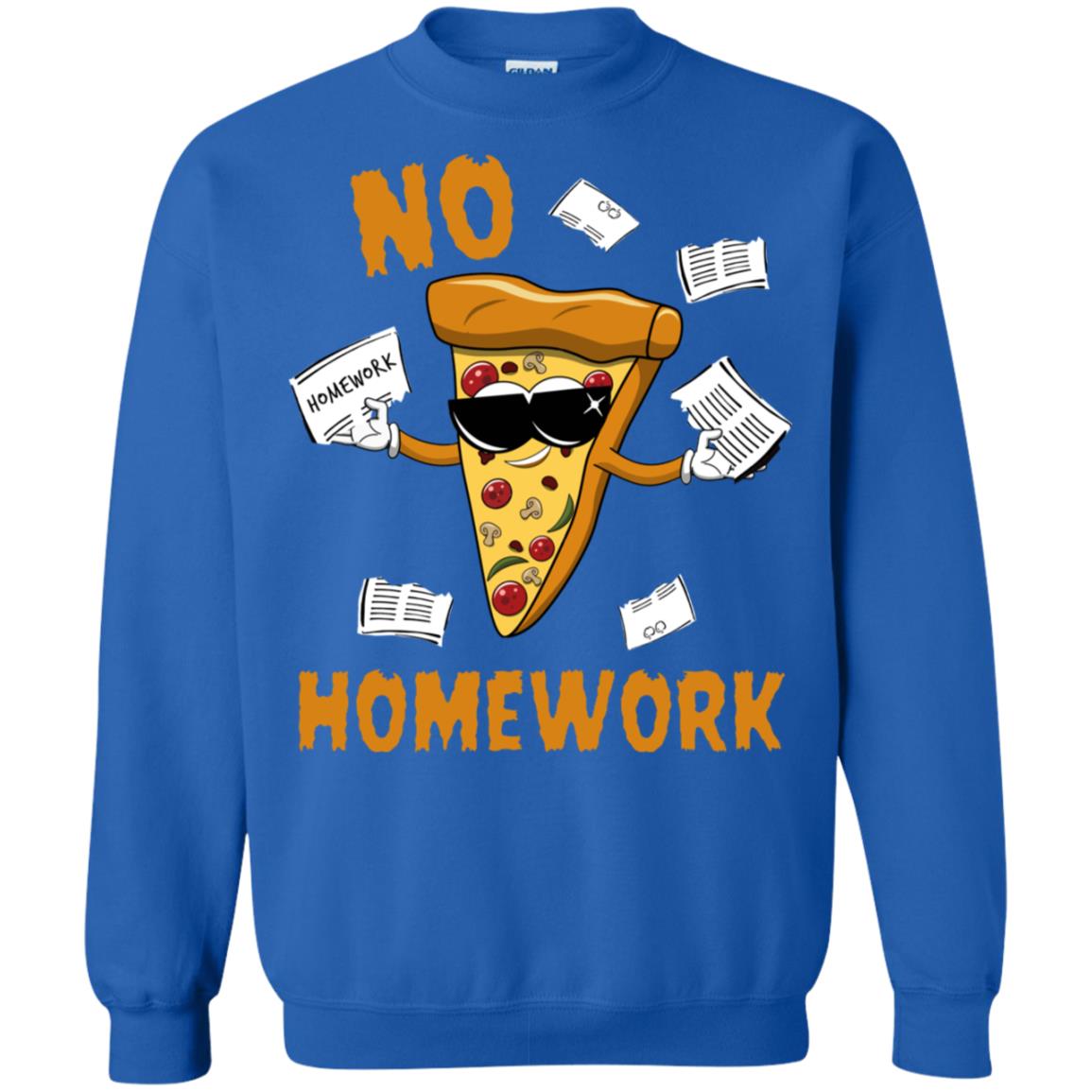 No Homework Funny Pizza Shirt Royal
