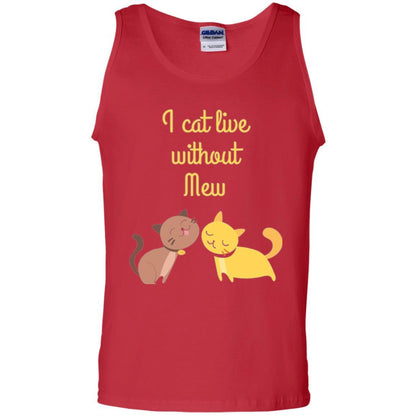 Cat Lover T-shirt I Cat Live Without Mew