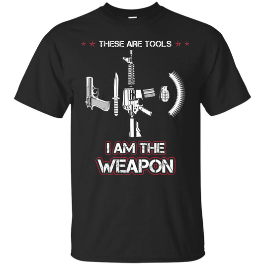 These Are Tools I Am The Weapon Shirt Black
