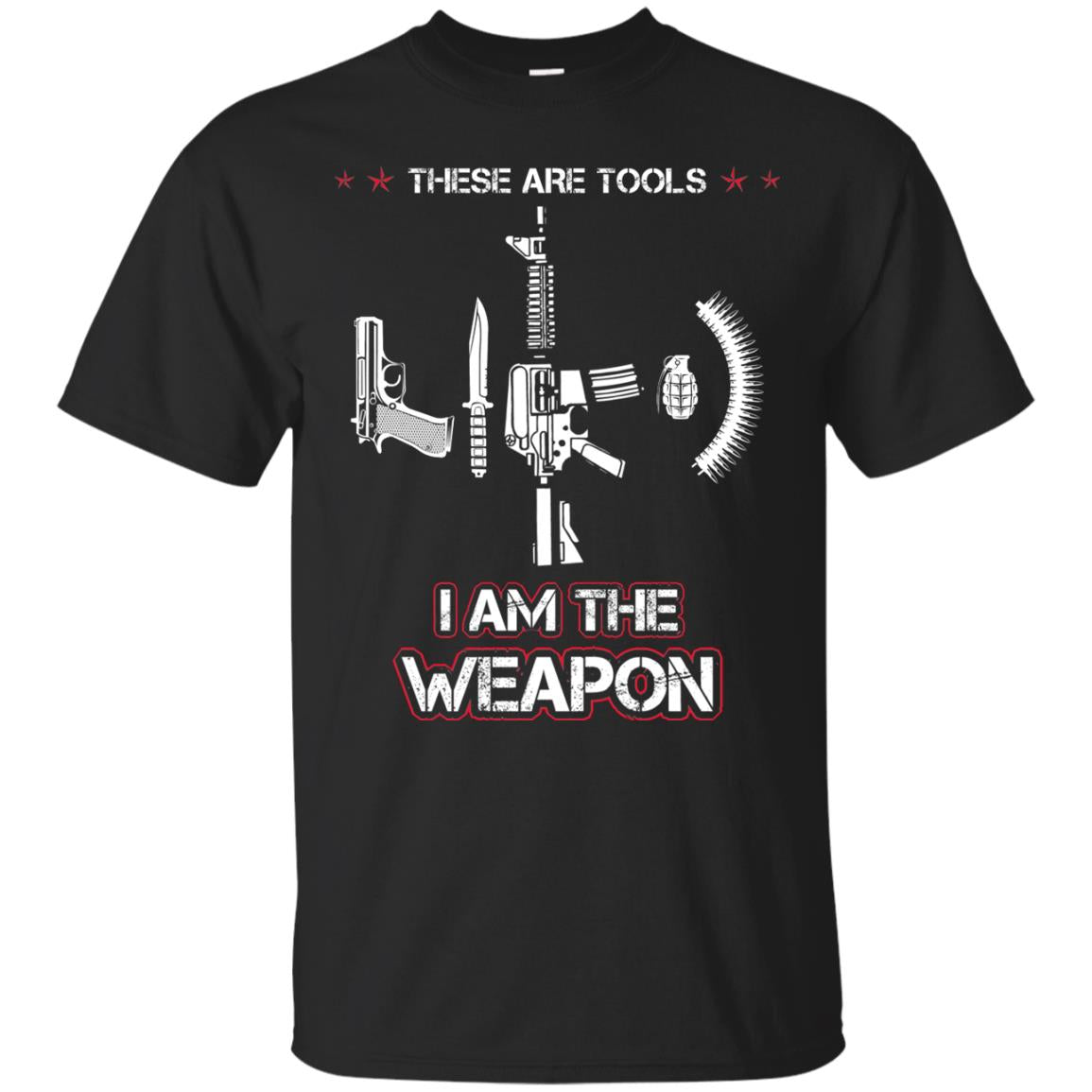These Are Tools I Am The Weapon Shirt